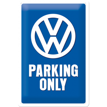 Tin Sign 30x40cm VW Parking Only 